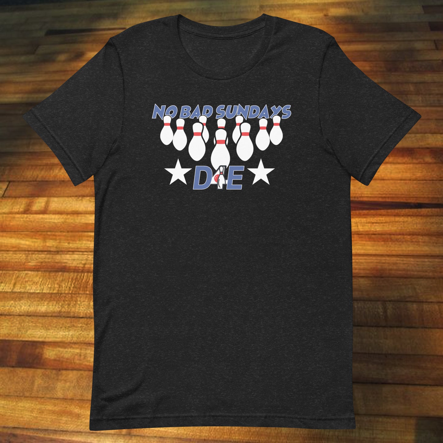 Duckpin No Bad Sundays Duckpin4Ever Unisex Cotton Tee